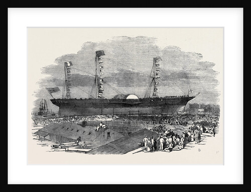 Launch of the Persia (the Largest Steamer in the World), at Glasgow, July 14, 1855 by Anonymous