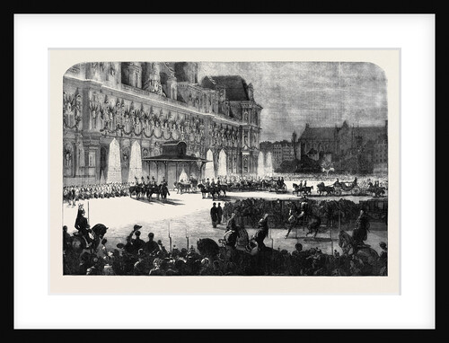 Her Majesty's Visit to Paris, the Grand Ball at the Hotel De Ville, the Exterior by Anonymous