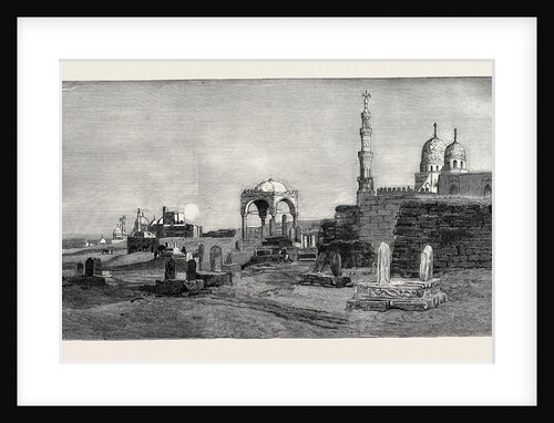 The British Occupation of Cairo: Tombs of the Caliphs, Egypt by Anonymous