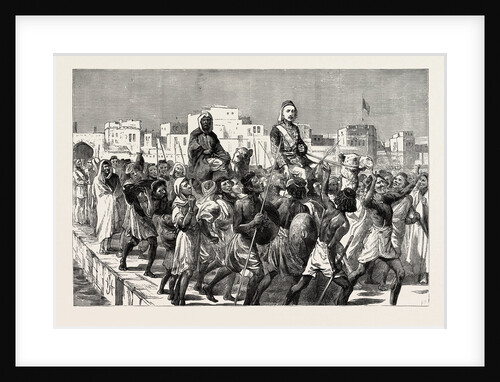Gordon in the Soudan 1879 Entering Massawa by Anonymous