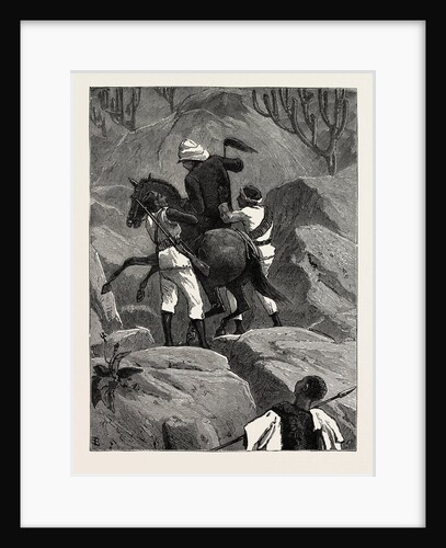 With Admiral Sir W. Hewett's Embassy to King John of Abyssinia: An Awkward Part of the Maiensi Pass by Anonymous