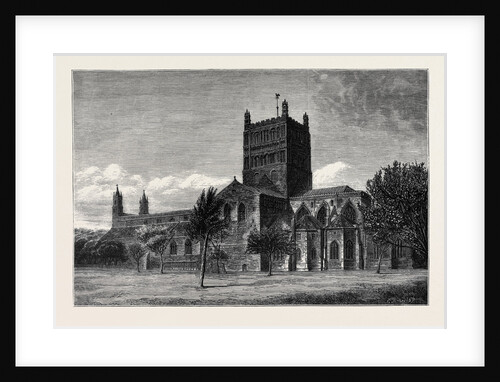 The Restoration of Tewkesbury Abbey: Exterior of the Abbey by Anonymous