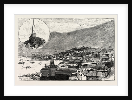 The Civil War in Chile: Monument to Arturo Pratt (Top Left Corner) Pisagua Coast of Chile Recently Bombarded by the Insurgent Fleet 1891 by Anonymous