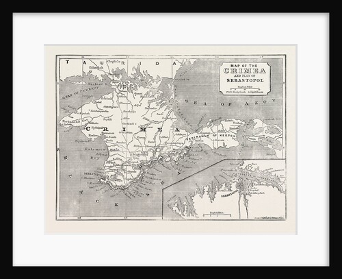 The Crimea Expedition: Map of the Crimea and Plan of Sebastopol 1854 by Anonymous
