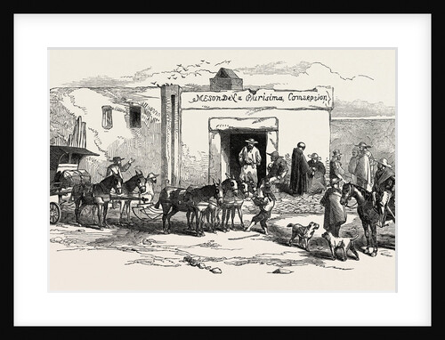 The War in Mexico: Public House at the Village of Acajete, Between Jalapa and Puebla, 1847 by Anonymous