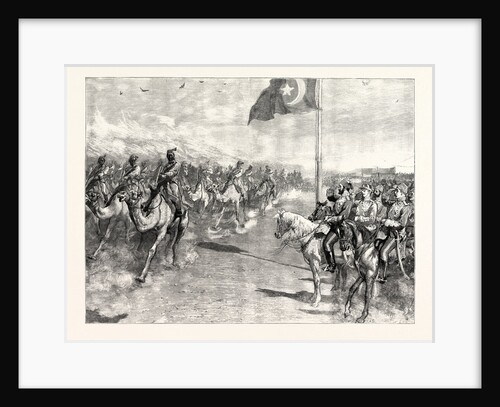 The Khédive's Journey Up the Nile the Review of the Camel Corps at Wady Halfa by Anonymous