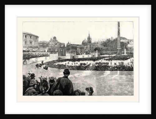 The Carnival at Rome: The Races in the New Circus at the Piazza Del Popolo by Anonymous