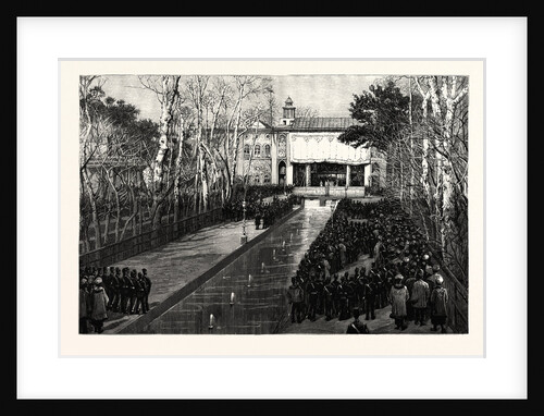 New Year's Ceremonies Before the Shah of Persia at Teheran by Anonymous