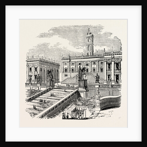 The Capitol. Rome Italy by Anonymous