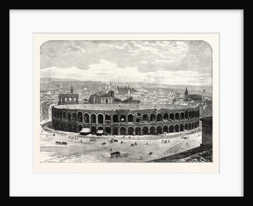The Amphitheatre at Verona by Anonymous