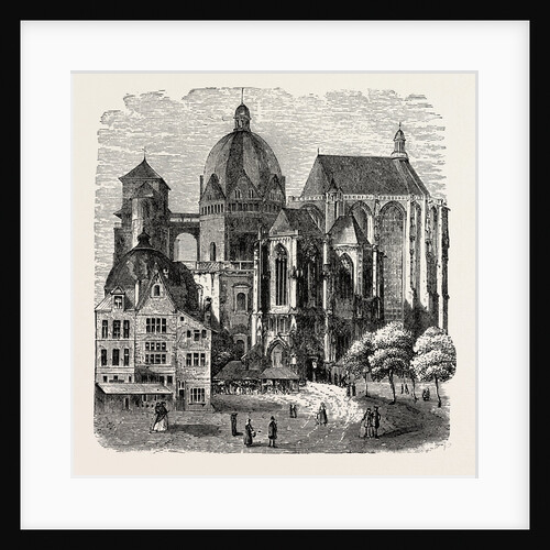 The Cathedral at Aix-La-Chapelle. by Anonymous