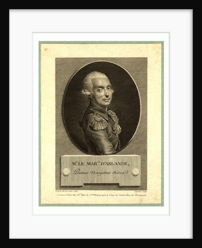 Mr. Le Maris. D'Arlande, First Aerial Navigator, Half-Length Portrait of French Balloonist Marquis François Laurent D'Arlande in Uniform. by Anonymous