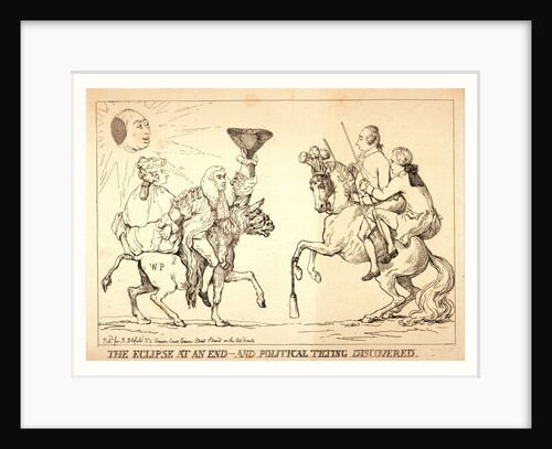 The Eclipse at an End - and Political Tilting Discovered, London, 1789 by Anonymous