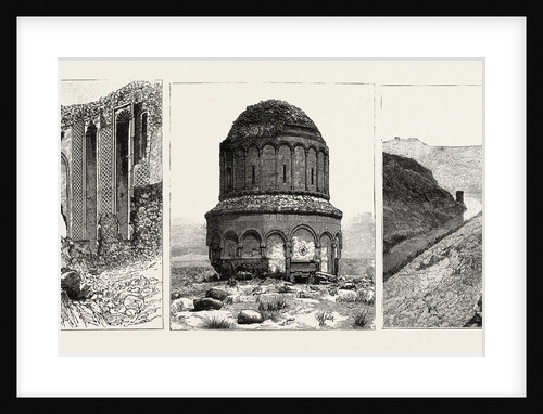 Ruins at Ani, Armenia: The Great Gate of the Palace of the Bahlavouni Princes; St. Saviour's Church of Aboulgharib (Centre); Southern Side of the City on the Akhourian River by Anonymous