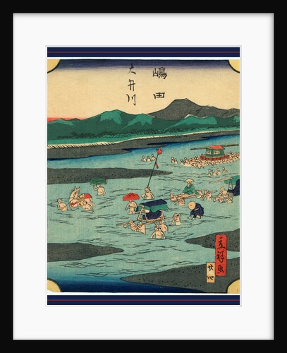 Porters Carrying Travelers Across a River at the Shimada Station on the Tokaido Road by Anonymous