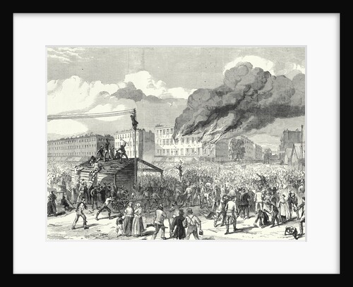 The Riots in New York: The Mob Burning the Provost Marshal's Office 8 August 1863 by Anonymous