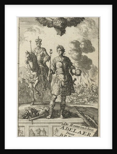 Roman emperor with scepter and globe, flying above him is an eagle with a crown in its clutches by Jurriaen van Poolsum