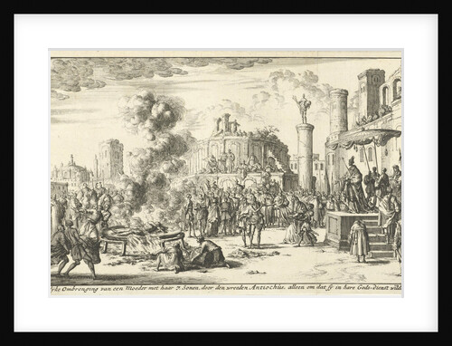 Martyrdom of seven brothers and their mother by Jan Luyken