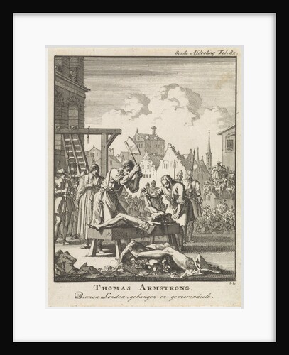Thomas Armstrong hanged and quartered in London, 1684 by Jan Claesz ten Hoorn