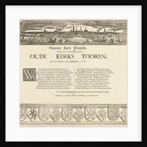 Nieuwejaers Wensch, Gedaen of Klocke-luyders van de Oude Kerk Tooren, Aen de Burgery van Amsterdam by Cornelis Anthonisz.