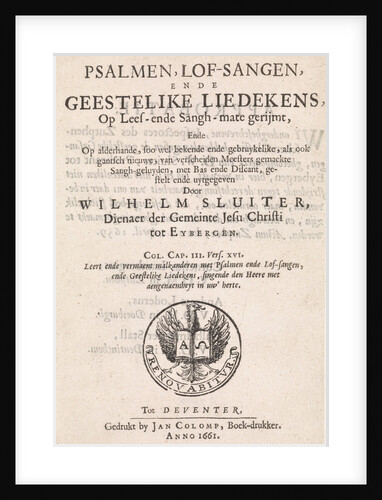 Title page for: Willem Sluiter, Psalms, Psalmen, lof-sangen, ende geestelike liedekens by Anonymous