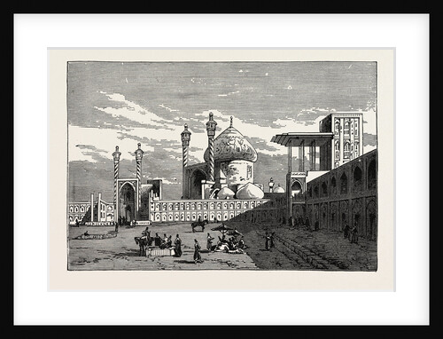The Maidan Shah, or Royal Square, Ispahan by Anonymous