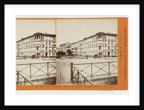 The Potsdam-bridge and Queen Augusta Street, Berlin, Germany by Johann Friedrich Stiehm