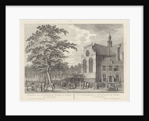 View of the North Market and Noorderkerk in Amsterdam, The Netherlands by Pierre Fouquet Jr