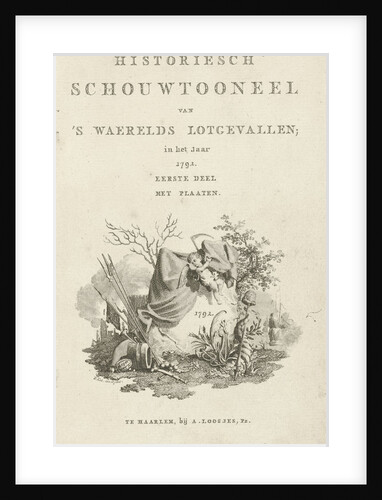 Title page for Historiesch theater of programs waerelds fate in the year 1792 by A. Loosjes