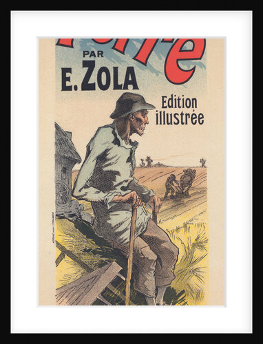 Poster for the book of M. Émile Zola, la Terre, The Earth by Jules Chéret