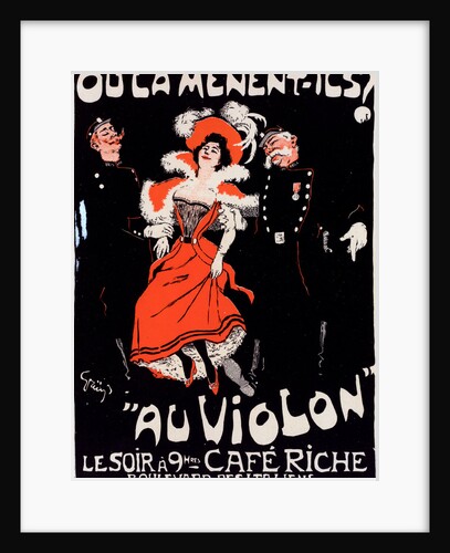 Poster for le Café Riche, Où la mènent-ils? Au Violon by Jules-Alexandre Grün