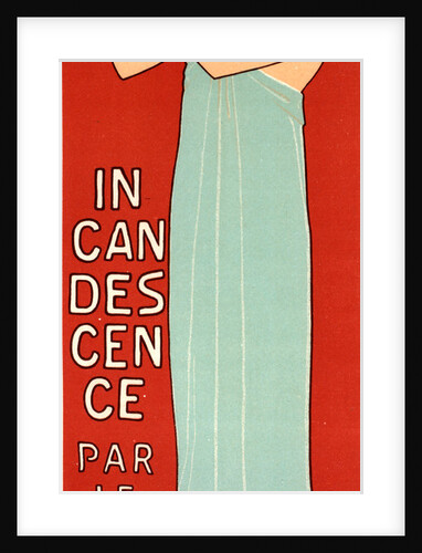 Poster for la Société française d' Incandescence par le Gaz,Système Auer. French Society for Incandescent Gas by Maurice Joseph Réalier-Dumas