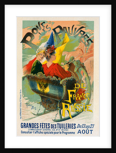 Poster for les grandes fêtes des Tuileries, Pour les pauvres de France et de Russie by Gaston Noury