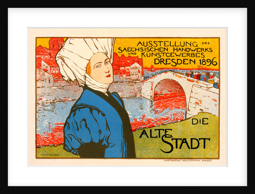 German Poster for l'Exposition saxonne commerciale et artistique de Dresde en 1896, la Vielle Ville by Otto Fischer