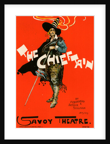 English Poster for Savoy Theatre, The Chieftain by Dudley Hardy