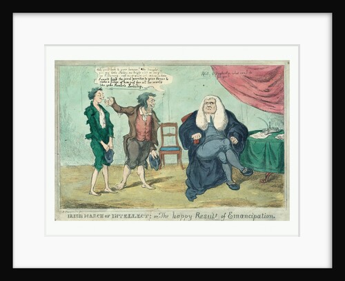Irish march of intellect; or, the happy result of emancipation by Anonymous