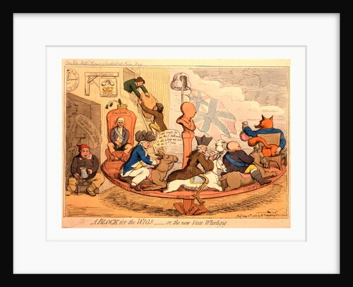 A block for the wigs or, the new state whirligig by James Gillray