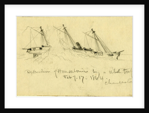 Destruction of Housatonic by a rebel torpedo. Feb. of 17 1864. Charleston by Alfred R Waud