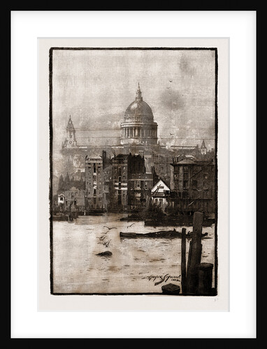 The Royal River: The Thames From Source To Sea: St. Paul's From The River, London, UK, 1886 by Anonymous