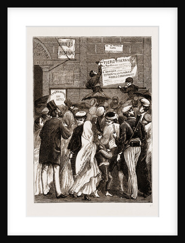 Posting A Revolutionarz Bill, Street Scene In Madrid Spain 1873 by Anonymous