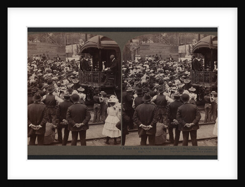 A man who is worth his salt will work - President Roosevelt at Dunsmuir, Cal by Anonymous