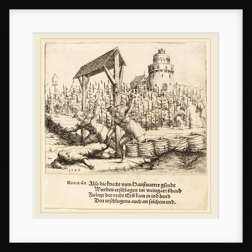 The Parable of the Wicked Husbandmen, 1549 by Augustin Hirschvogel
