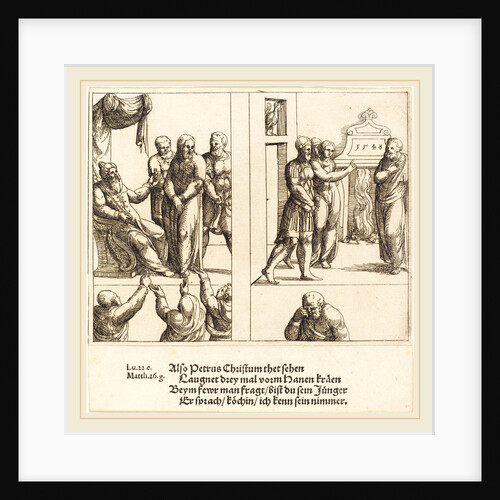 Christ before Caiaphas, and Peter Denying Christ, 1548 by Augustin Hirschvogel
