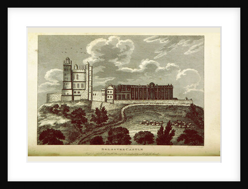 The History of Chesterfield, Bolsover Castle Derbyshire, England by Anonymous