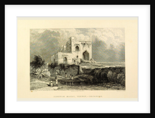 Singham Mahal, Torway, Bejapore, Views in India, China, and on the Shores of the Red Sea by Anonymous