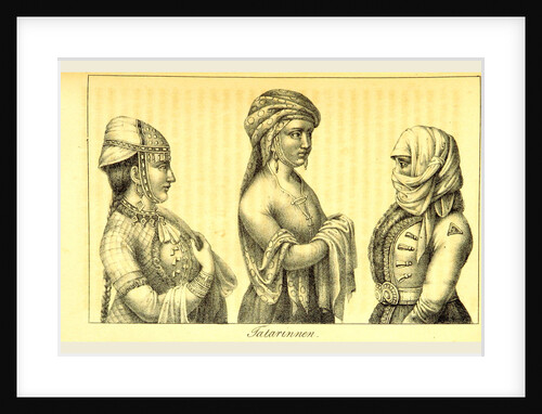 1822 till 1828, Nogaijen-Tartaren, Tatarinnen by Anonymous