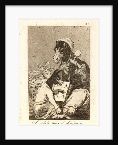 Si sabrá mas el discipulo? (Might not the pupil know more?), 1796-1797 by Francisco de Goya