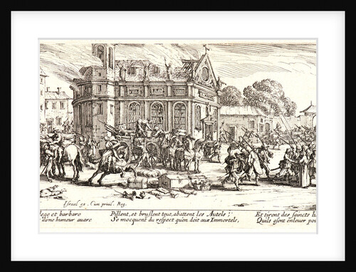 Devastation of a Monastery (Dévastation d'un Monastère), 1633 by Jacques Callot