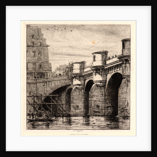 Le Pont Neuf, 1853 by Charles Meryon