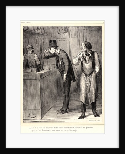 En v'là un, il pourrait bien être malheureux, 1862 by Honoré Daumier